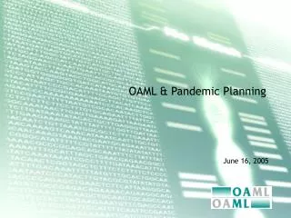 OAML &amp; Pandemic Planning