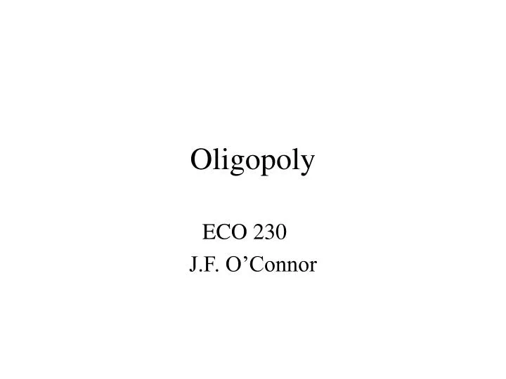oligopoly