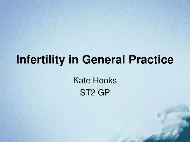 infertility in general practice