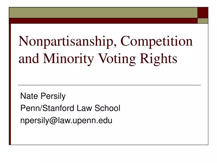 nonpartisanship competition and minority voting rights