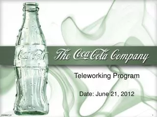 Teleworking Program Date: June 21, 2012