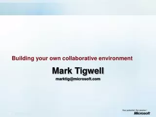 Building your own collaborative environment