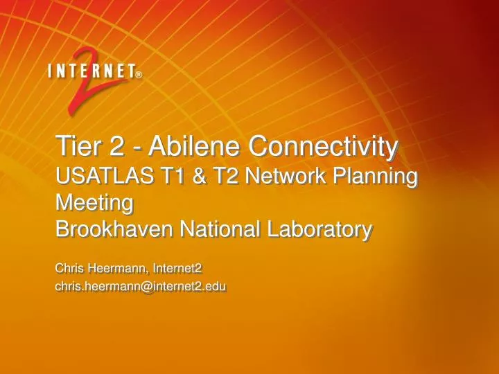 tier 2 abilene connectivity usatlas t1 t2 network planning meeting brookhaven national laboratory