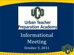 Informational Meeting October 3, 2011