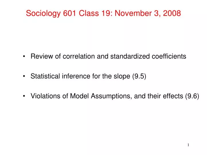 sociology 601 class 19 november 3 2008