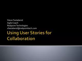 Using User Stories for Collaboration