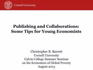 Publishing and Collaborations: Some Tips for Young Economists