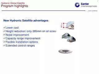 Hydronic Global Satellite Program highlights