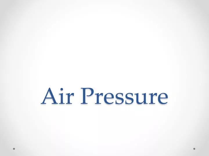 air pressure