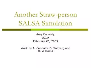 Another Straw-person SALSA Simulation