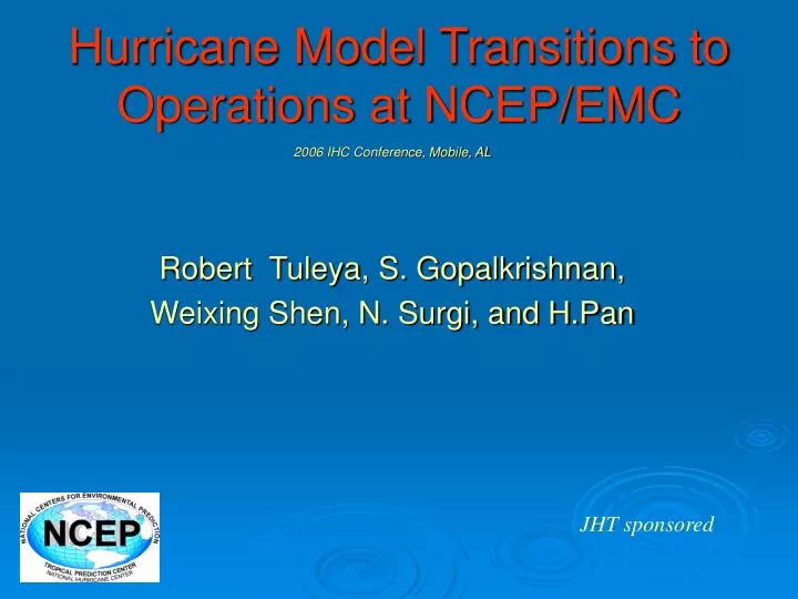 hurricane model transitions to operations at ncep emc
