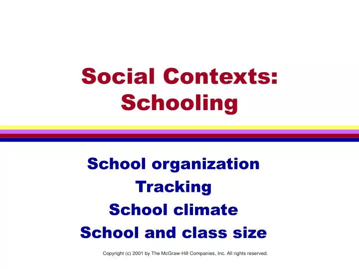 social contexts schooling