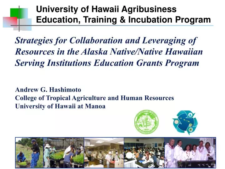 university of hawaii agribusiness education training incubation program