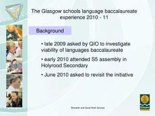 The Glasgow schools language baccalaureate experience 2010 - 11