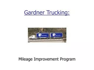 Gardner Trucking: