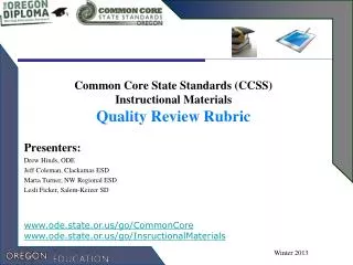 Common Core State Standards (CCSS) Instructional Materials Quality Review Rubric