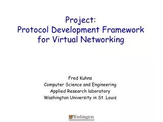 Project: Protocol Development Framework for Virtual Networking