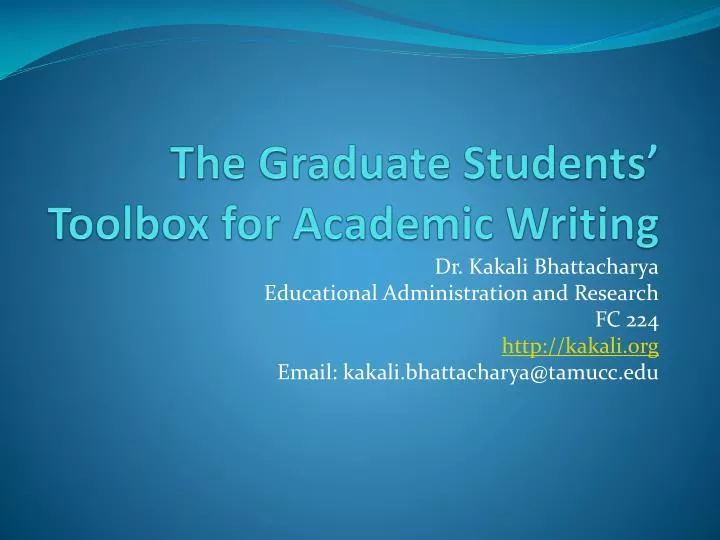 the graduate students toolbox for academic writing