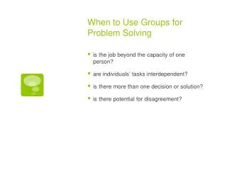 When to Use Groups for Problem Solving