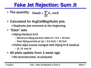 Fake Jet Rejection: Sum Jt