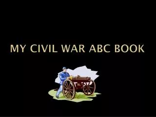 My Civil war abc book