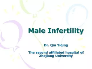 PPT - male infertility PowerPoint Presentation, free download - ID:12828118