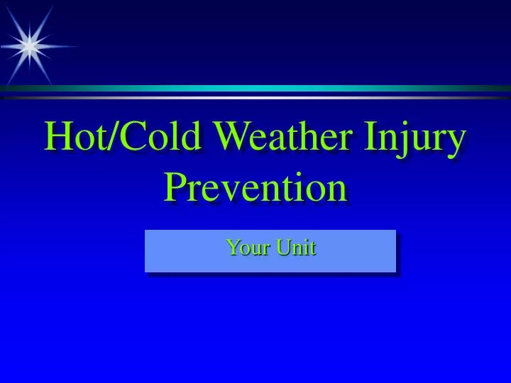 hot cold weather injury prevention