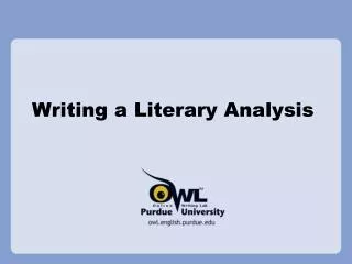 Writing a Literary Analysis