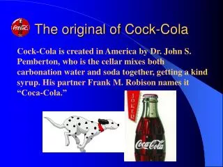 The original of Cock-Cola