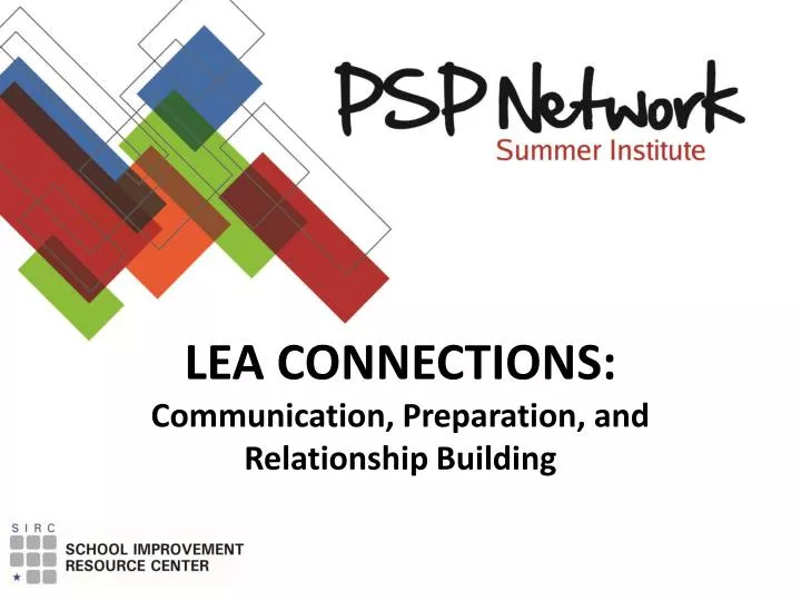 lea connections communication preparation and relationship building