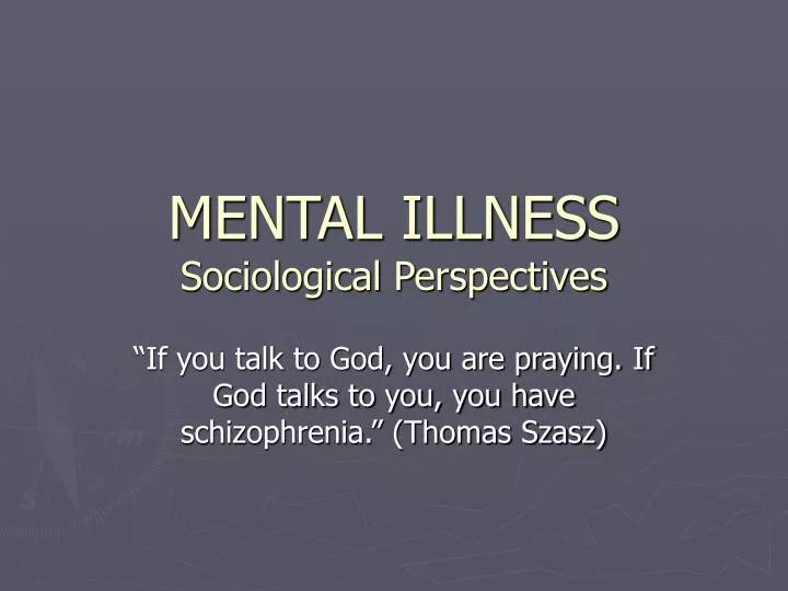 mental illness sociological perspectives