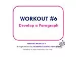 Develop a Paragraph - slide 1