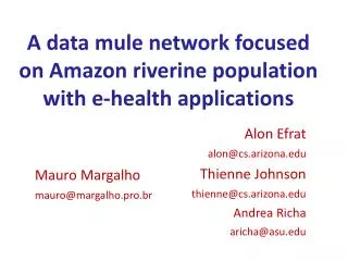 A data mule network focused on Amazon riverine population with e-health applications