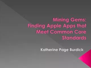 Mining Gems: Finding Apple Apps that Meet Common Core Standards