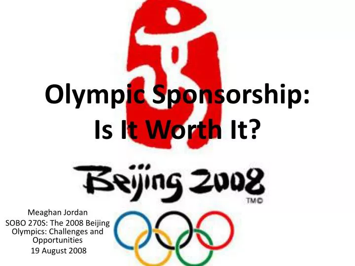 olympic sponsorship is it worth it