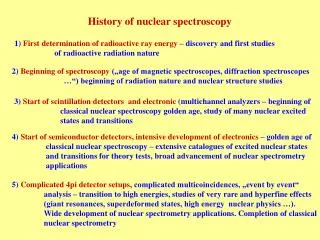 History of nuclear spectroscopy