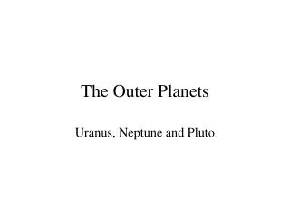 The Outer Planets