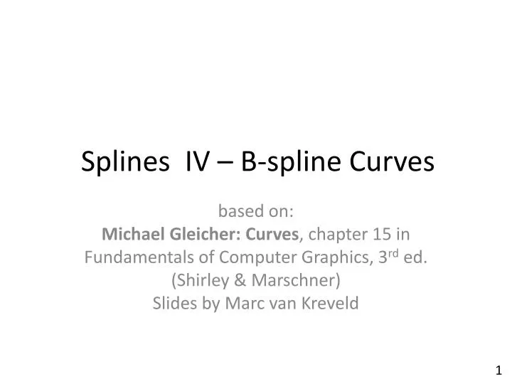 splines iv b spline curves