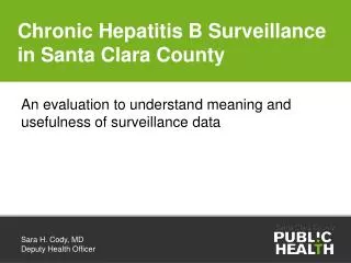 Chronic Hepatitis B Surveillance in Santa Clara County