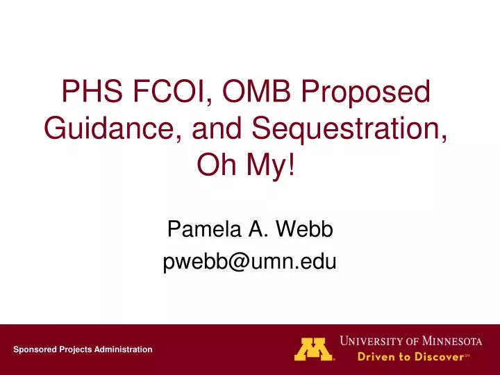 phs fcoi omb proposed guidance and sequestration oh my