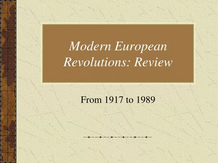 modern european revolutions review