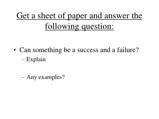 Get a sheet of paper and answer the following question:
