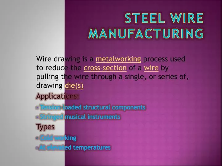 steel wire manufacturing