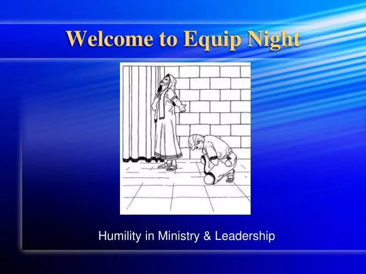 welcome to equip night