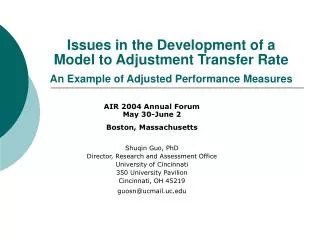 AIR 2004 Annual Forum May 30-June 2 Boston, Massachusetts Shuqin Guo, PhD