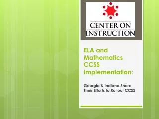 ELA and Mathematics CCSS Implementation: