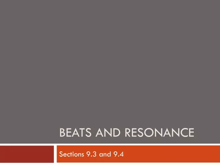 beats and resonance