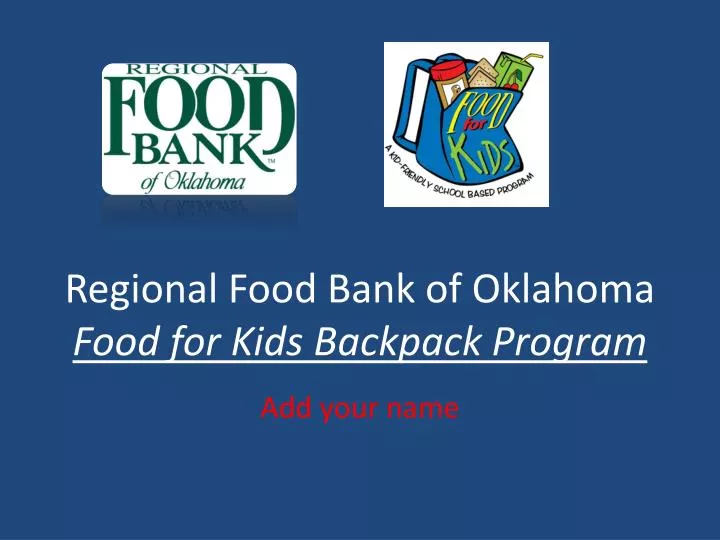 regional food bank of oklahoma food for kids backpack program