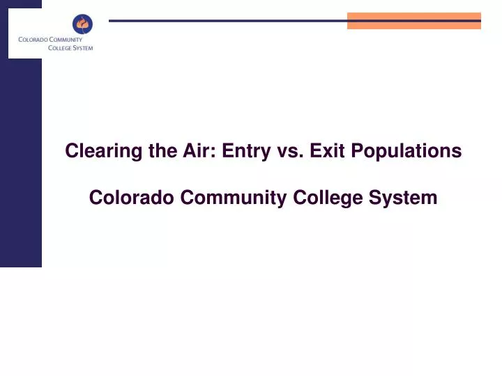 clearing the air entry vs exit populations colorado community college system