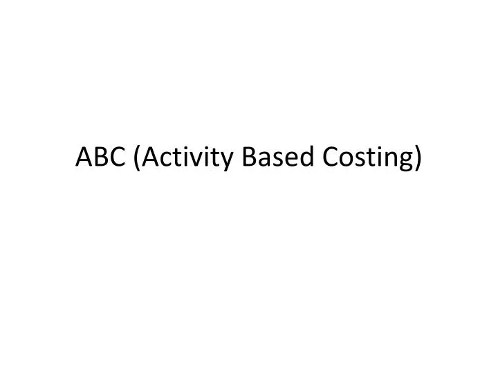 abc activity based costing